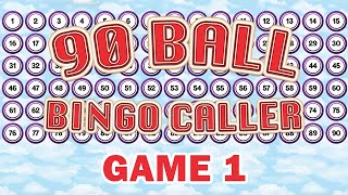 90 Ball Bingo Caller Game  Game 1 [upl. by Adonis]