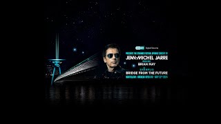 JeanMichel Jarre  STARMUS  BRIDGE FROM THE FUTURE  LIVE FROM BRATISLAVA [upl. by Carmella45]