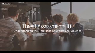 WEBINAR Threat Assessments 101  Red Flags of Workplace Violence [upl. by Norene]