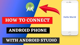 How to Connect Mobile phone with Android Studio to run app How To Connect Phone With Android Studio [upl. by Scholz664]