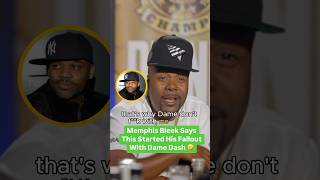 Memphis Bleek Says This Is What Started His Fallout With Dame Dash [upl. by Tse151]