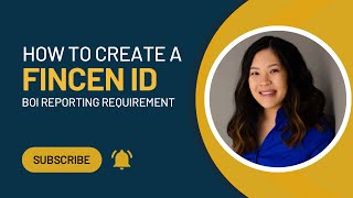 How to Create a FinCEN ID [upl. by Orlene]