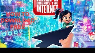 How to download Ralph Break The Internet movie [upl. by Petite]