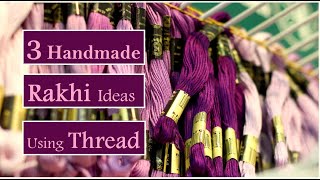 3 Handmade Rakhi Ideas  How To Make Thread Rakhi At Home 2020  DIY Jewelry Ideas  Creationampyou [upl. by Schalles63]