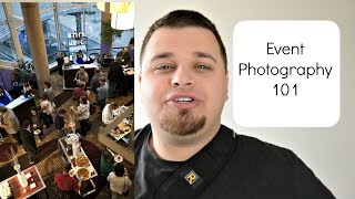 Event Photography Tutorial 101 How to Shoot Events [upl. by Yttisahc775]