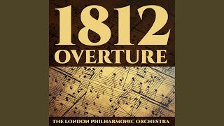 1812 Overture Opus No49 [upl. by Ettezoj]