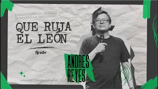 QUE RUJA EL LEÓN  ANDRES REYES  OCT 202024 [upl. by Ahseniuq]