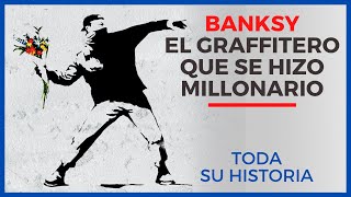 La historia de BANKSY  El graffitero más FAMOSO del MUNDO [upl. by Alac]