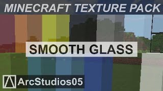 Minecraft  Smooth Glass Texture Pack  DOWNLOAD IN DESCRIPTION [upl. by Fulcher]