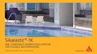 Sikalastic®1K Onecomponent cementitious Mortar for flexible Waterproofing longversion [upl. by Gerge630]