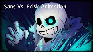 Undertale Sans Vs Frisk Animation [upl. by Monahon532]