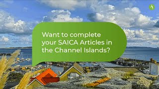 Complete your SAICA articles in the Channel Islands Start date 2024 [upl. by Eng190]