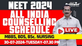 NEET 2024  All India Counselling Schedule  MBBS BDS BSc Nursing [upl. by Magdalena]