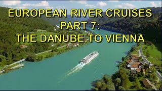 European River Cruises Part 7 The Danube [upl. by Leugimsiul]