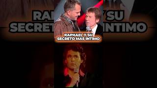 EL SECRETO MAS INTIMO DE RAPHAEL ✨ [upl. by Htiderem]