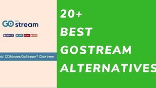 20 Best GoStream Alternative Websites to Watch Free Movies Online [upl. by Salis]