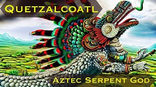 Quetzalcoatl  The Aztec Feathered Serpent God  Mythical Story Unveiled [upl. by Foster581]