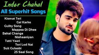 Inder Chahal All New Songs 2021  New Punjabi Jukebox  Best Hits of Inder Chahal  All Punjabi Song [upl. by Scheld]