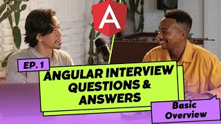 Angular Interview Questions and Answers  With Explanations  Basic Overview  Part 1 [upl. by Ingra]