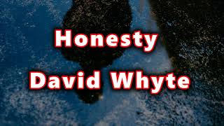 Honesty  David Whyte [upl. by Lynna456]