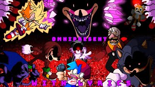 OMNIPRESENT Cover WITH LYRICS MEGA COLLAB  FNF Vs SonicEXE The Executable Entourage [upl. by Keen508]