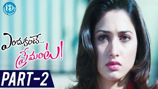 Endukante Premanta Movie Part 2 ｜ Tamanna Ram ｜ A Karunakaran  Comedy Movie  Telugu Cinema [upl. by Lleryd52]