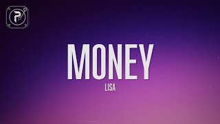 LISA  MONEY Lyrics [upl. by Eenaffit]