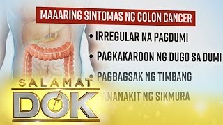 Salamat Dok Causes and symptoms of colon cancer [upl. by Pang]