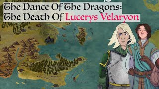 The Death Of Lucerys Velaryon Dance Of The Dragons Game Of Thrones History amp Lore [upl. by Shannen]