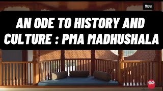 An Ode to History and Culture Gadi House I PMA Madhushala  ThinkTurf  S1E4 [upl. by Nocaed]