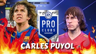 FIFA 22 Carles Puyol Pro Clubs Creation [upl. by Gninnahc]