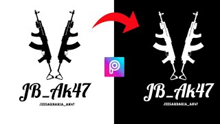 how to turn black logo into white in PicsArt  how to change logo colour black into white  JBAk47 [upl. by Ainnat]