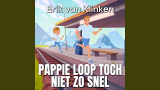 Pappie loop toch niet zo snel [upl. by Donnenfeld]