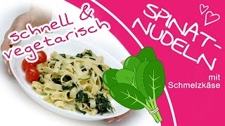 Schnelles Rezept für Nudeln mit Spinat  Vegetarisches Rezept [upl. by Yspyg]