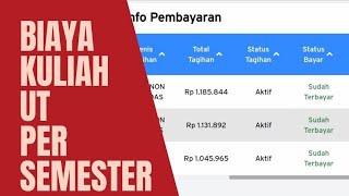 Berapa biaya kuliah di UT Universitas terbuka per semester [upl. by Adian916]