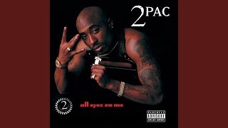 2Pac  All Eyez On Me [upl. by Yelsgnik]