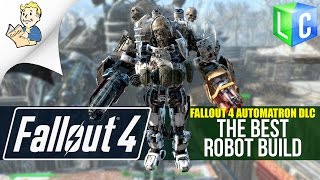 Fallout 4 Best Robot Build [upl. by Eiramait605]