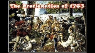 History Brief The Proclamation of 1763 [upl. by Otcefrep]