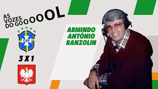 Brasil 3 x 1 Polônia 1978  Armindo Antônio Ranzolin [upl. by Geiger]