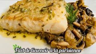 Recette de pavé ou filet de lieu noir à la parisienne🐟🥰😋😋 [upl. by Rip]