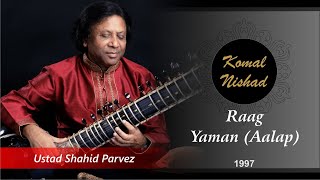 Raag Yaman Aalap  Ustad Shahid Parvez  Hindustani Classical Sitar  Part 17 [upl. by Alat450]