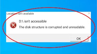 How To Fix Disk Structure Is Corrupted And Unreadable [upl. by Yxel]