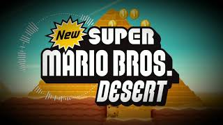 New Super Mario Bros  Desert Theme Arrangement [upl. by Nare]