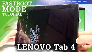 How to Enter Fastboot Mode in LENOVO Tab 4 HardResetinfo [upl. by Ayres]