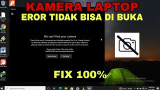 Cara mengatasi Kamera Laptop tidak bisa di buka [upl. by Yasdnil]