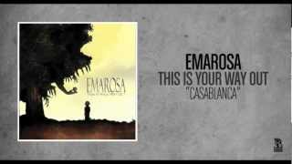 Emarosa  Casablanca [upl. by Odnuges23]