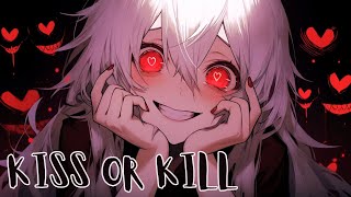 〚NIGHTCORE〛✧ STELA COLE  KISS OR KILL Lyrics [upl. by Thrift]