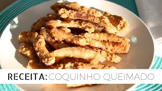 RECEITA COQUINHO QUEIMADO CARAMELIZADO  por Nanny Ribeiro [upl. by Coit]