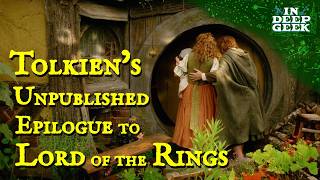 Tolkiens unpublished Epilogue to The Lord of the Rings [upl. by Rusell349]