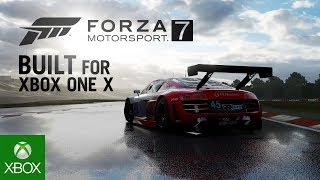 Forza Motorsport 7 Built for Xbox One X [upl. by Durstin]